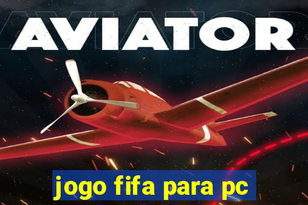 jogo fifa para pc